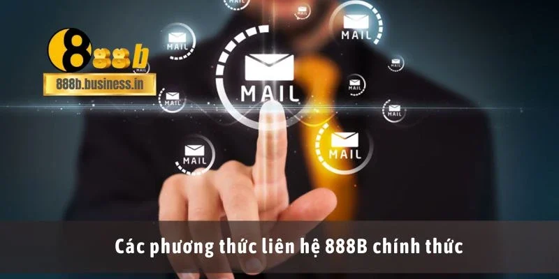 Các phương thức liên hệ 888B chính thức